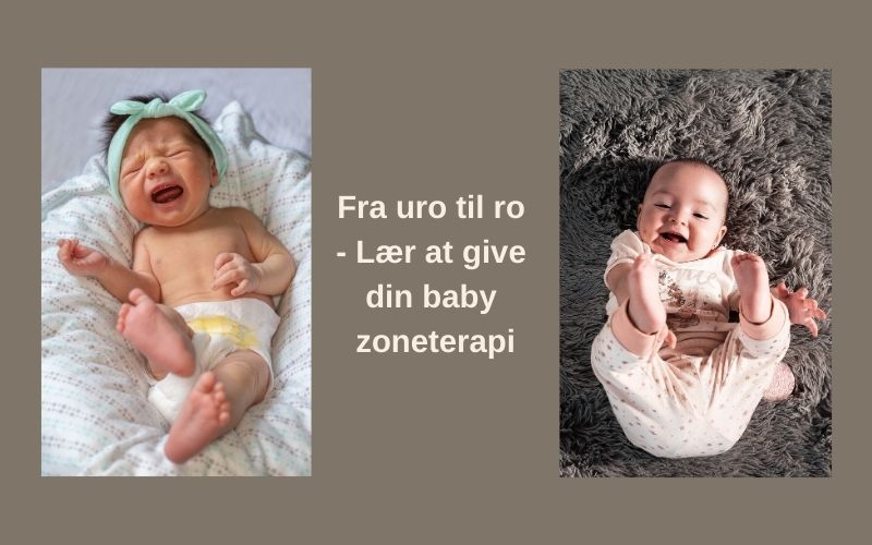Fra uro til ro – Lær at give din baby zoneterapi